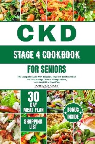 Cover of Ckd Stage 4 Cookbook for Seniors