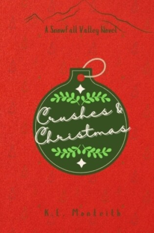 Cover of Crushes & Christmas