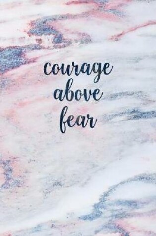 Cover of Courage Above Fear