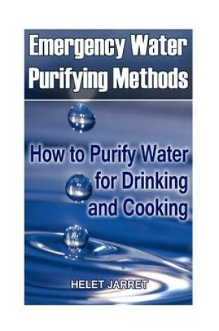 Cover of Emergency Water Purifying Methods