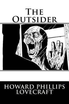 Book cover for The Outsider Howard Phillips Lovecraft