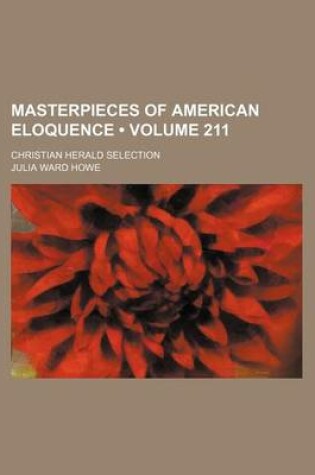 Cover of Masterpieces of American Eloquence (Volume 211); Christian Herald Selection