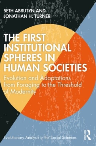 Cover of The First Institutional Spheres in Human Societies