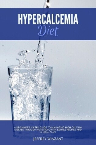 Cover of Hypercalcemia Diet