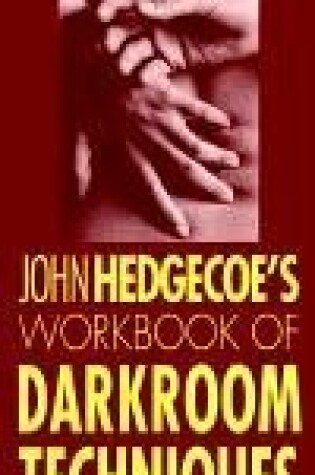 Cover of Workbook of Darkroom Techniques