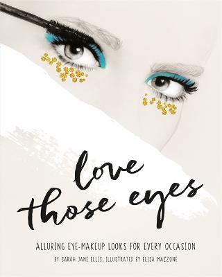 Cover of Love Those Eyes