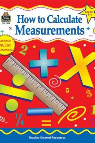 Cover of How to Calculate Measurements, Grades 3-4