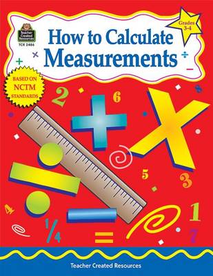 Book cover for How to Calculate Measurements, Grades 3-4