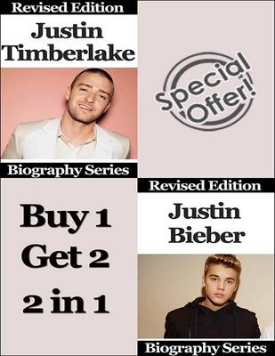 Book cover for Justin Timberlake and Justin Bieber - Biography Series