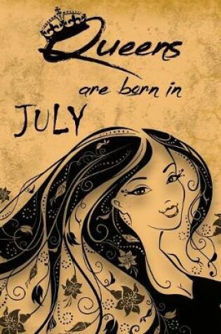 Cover of Queens Are Born In July