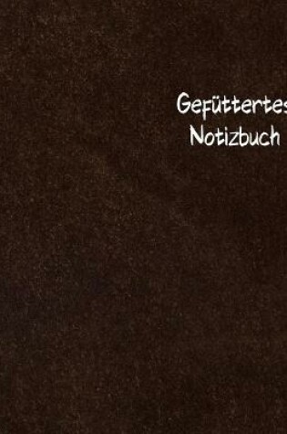 Cover of Gefuttertes Notizbuch