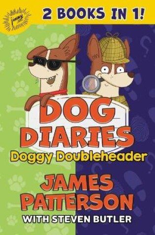 Cover of Dog Diaries: Doggy Doubleheader