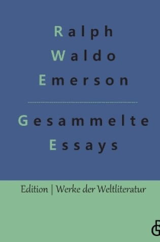 Cover of Essays - Erster und Zweiter Teil