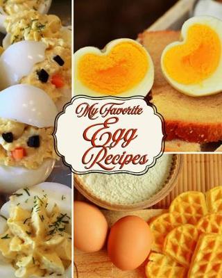 Book cover for My Favorite Egg Recipes