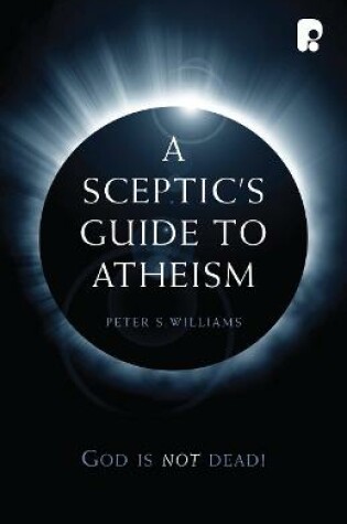 Cover of A Sceptic's Guide to Atheism