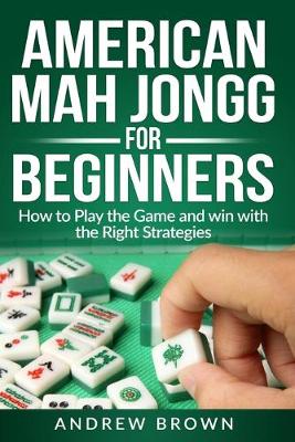 Book cover for American Mah Jongg for Beginners