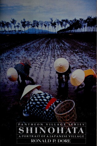 Cover of Shinohata, a Portrait of a Japanese Village