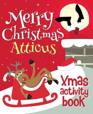 Book cover for Merry Christmas Atticus - Xmas Activity Book