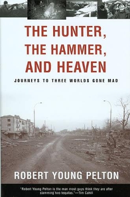 Book cover for The Hunter, the Hammer, and Heaven