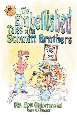 Book cover for Embellished Tales of the Schmitt Brothers