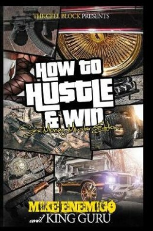 Cover of How to Hustle & Win