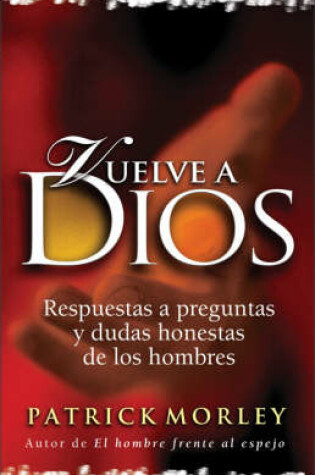 Cover of Vuelve a Dios
