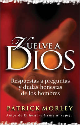 Book cover for Vuelve a Dios