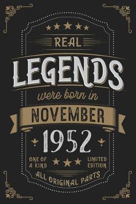 Book cover for Real Legends were born in November 1952