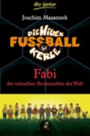 Cover of Fabi Der Schnellste Rechtsaussen Der Welt (8)