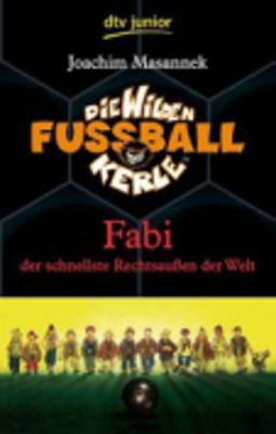 Book cover for Fabi Der Schnellste Rechtsaussen Der Welt (8)