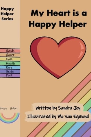 Cover of My Heart is a Happy Helper