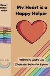 Book cover for My Heart is a Happy Helper