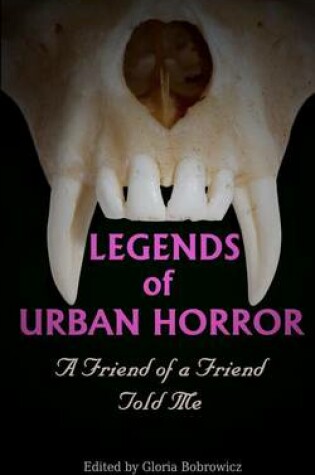 Cover of Legends of Urban Horror