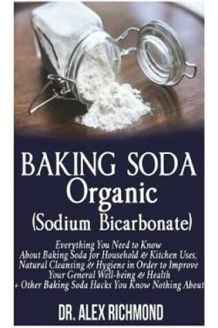 Cover of Baking Soda Organic (Sodium Bicarbonate)