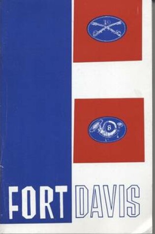 Cover of Fort Davis National Historic Site, Texas