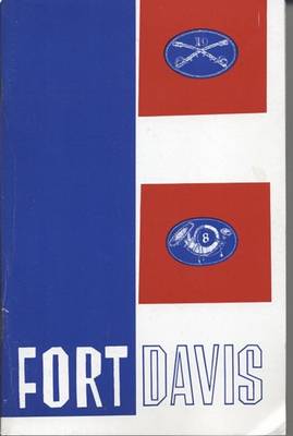 Book cover for Fort Davis National Historic Site, Texas