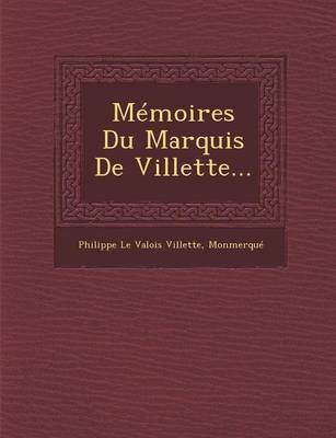 Book cover for Memoires Du Marquis de Villette...