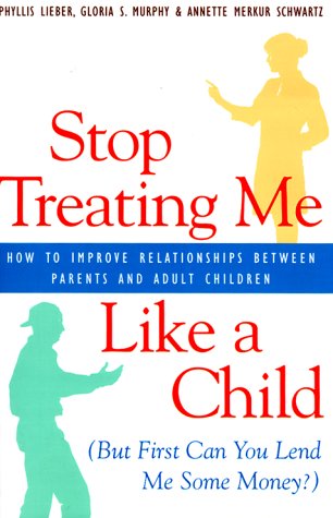 Book cover for Stop Treating Me Like a Child (But First, Can You Lend Me Some Money?)