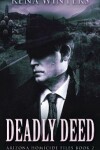 Book cover for Deadly Deed