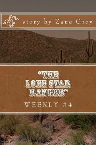 Cover of "The Lone Star Ranger" Weekly #4