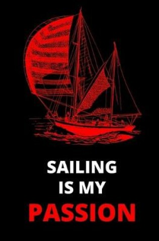 Cover of Sailing Is My Passion