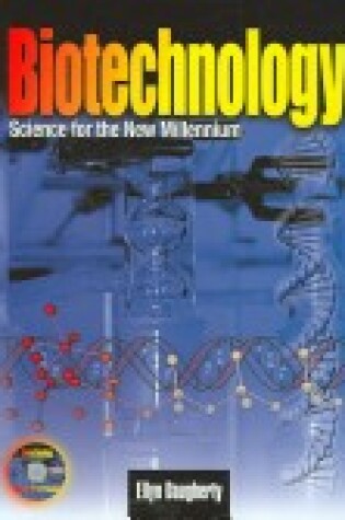 Cover of Biotechnology: Science for the New Millennium