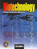 Cover of Biotechnology: Science for the New Millennium