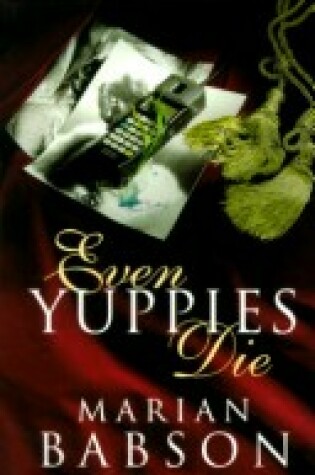 Cover of Even Yuppies Die