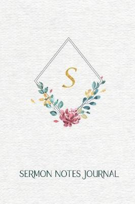 Book cover for " S " Sermon Notes Journal