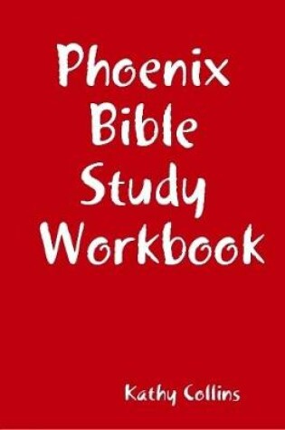 Cover of Phoenix Bible Study Workbook