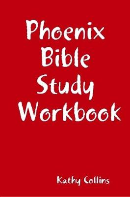 Book cover for Phoenix Bible Study Workbook