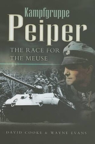 Cover of Kampfgruppe Peiper: the Race for the Meuse