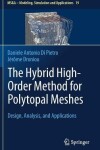 Book cover for The Hybrid High-Order Method for Polytopal Meshes