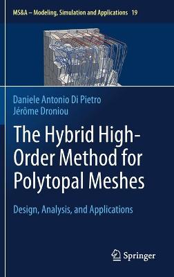 Book cover for The Hybrid High-Order Method for Polytopal Meshes